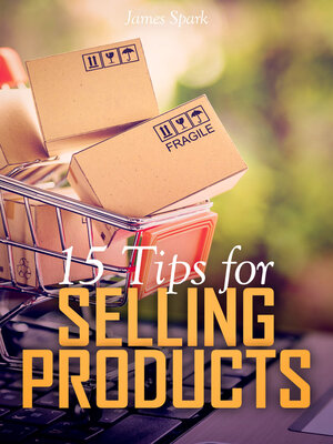 cover image of 15 Tips For Selling Products